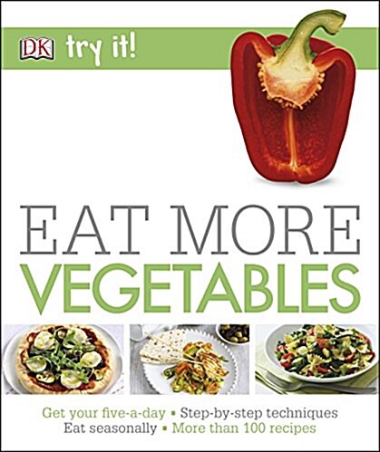 Eat More Vegetables (Paperback)