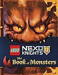 LEGO Nexo Knights: The Book of Monsters (Hardcover)