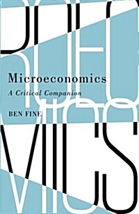 Microeconomics : A Critical Companion (Paperback)