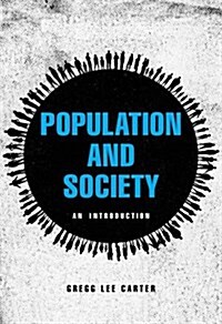 Population and Society : An Introduction (Paperback)