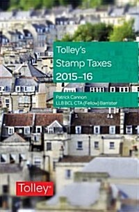 Tolleys Stamp Taxes 2015-16 (Paperback, New ed)