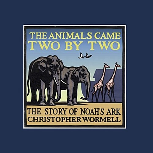 The Animals Came Two by Two (Hardcover, UK)