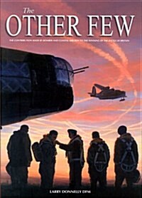 The Other Few : Bomber and Coastal Command Operations in the Battle of Britain (Hardcover)