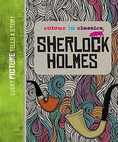 Colour in Classics: Sherlock Holmes (Paperback)