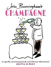 John Burninghams Champagne (Hardcover)