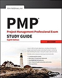 Pmp: Project Management Professional Exam Study Guide: Updated for the 2015 Exam (Paperback, 8)
