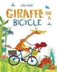 Giraffe on a Bicycle (Paperback, Main Market Ed.)
