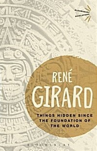 Things Hidden Since the Foundation of the World (Paperback)