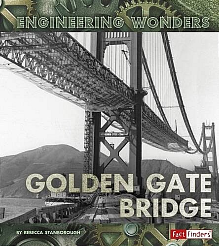 The Golden Gate Bridge (Hardcover)
