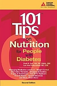 101 TIPS ON NUTRITION FOR PEOPLE (Paperback)