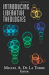 Introducing Liberative Theologies (Paperback)