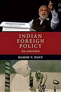 Indian Foreign Policy : An Overview (Paperback)