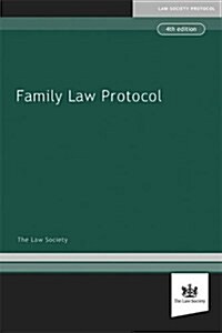 Family Law Protocol (Paperback, 4 Revised edition)