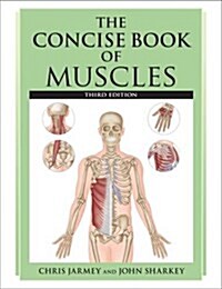 The Concise Book of Muscles (Paperback, 3 Revised edition)