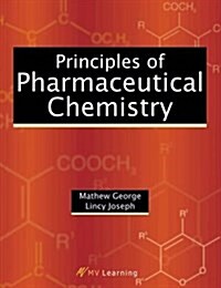 Principles of Pharmaceutical Chemistry (Paperback)