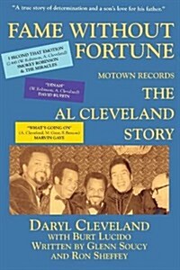 Fame Without Fortune, Motown Records, the Al Cleveland Story (Paperback)