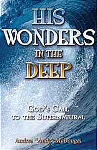 His Wonders in the Deep (Paperback)