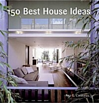 [중고] 150 Best House Ideas (Hardcover)