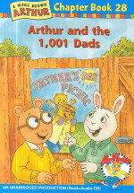 Arthur Chapter Book 28 : Arthur and the 1001 Dads (책 + CD 1장)