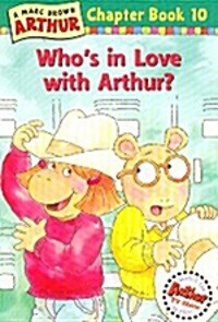 Who's in love with Arthur?