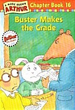 [중고] Arthur Chapter Book 16 : Buster Makes the Grade (Paperback + CD 1장)