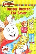 [중고] Arthur Chapter Book 19 : Buster Baxter, Cat Saver (Paperback + CD 1장)
