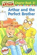 [중고] Arthur Chapter Book 21 : Arthur and the Perfect Brother (Paperback + CD 1장)