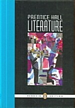 [중고] Prentice Hall Literature Student Edition Grade 9 Penguin Edition 2007c (Hardcover)