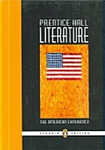 Prentice Hall Literature Student Edition Grade 11 Penguin Edition 2007c (Hardcover)