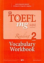 iBT TOEFL ing 토플링 Reading 2 Vocabulary Workbook