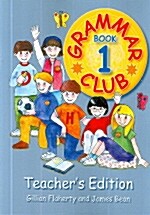 [중고] Grammar Club Book 1 : Teachers Edition (Paperback)