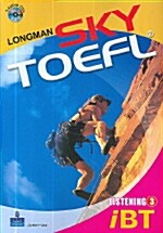 Longman IBT Sky TOEFL Listening 3 (책 + CD 2장)