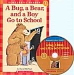 [중고] A Bug A Bear and A Boy Go To School (Paperback + CD 1장)