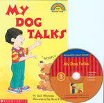 My dog talks 