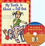 My Tooth is About to Fall Out (Paperback + CD 1장)