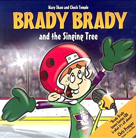 Brady Brady & the Singing Tree (Paperback)
