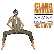 [수입] Clara Moreno - Samba Esquema Novo De Novo