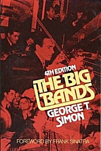 The Big Bands (Paperback, 4th)