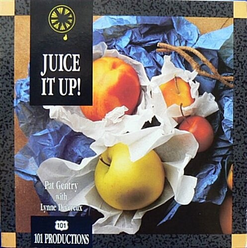 Juice It Up! (Paperback)