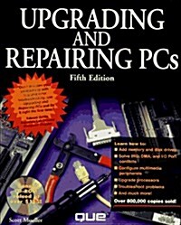 Upgrading and Repairing Pcs 5ED (5th ed. Book and CD.) (Paperback, 5th)