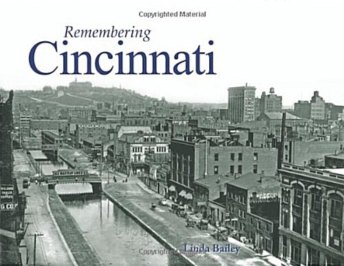 Remembering Cincinnati (Paperback)