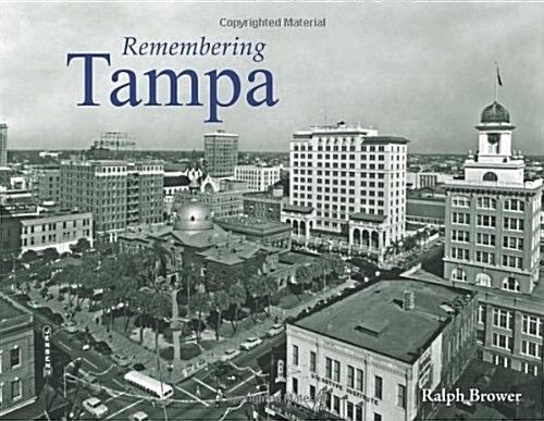 Remembering Tampa (Paperback)