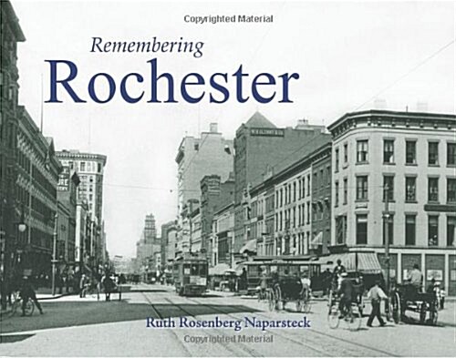 Remembering Rochester (Paperback)