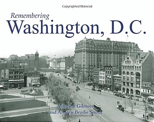 Remembering Washington, D.C. (Paperback)