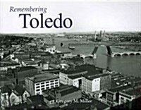 Remembering Toledo (Paperback)