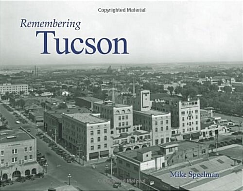 Remembering Tucson (Paperback)