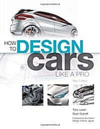 [중고] How to Design Cars Like a Pro (Paperback, New)