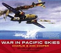 War in Pacific Skies (Paperback)