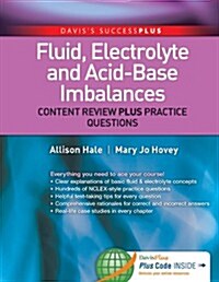 Fluid, Electrolyte, and Acid-Base Imbalances with Access Code: Content Review Plus Practice Questions (Paperback)