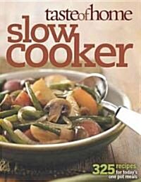 Taste of Home Slow Cooker (Paperback, Original)